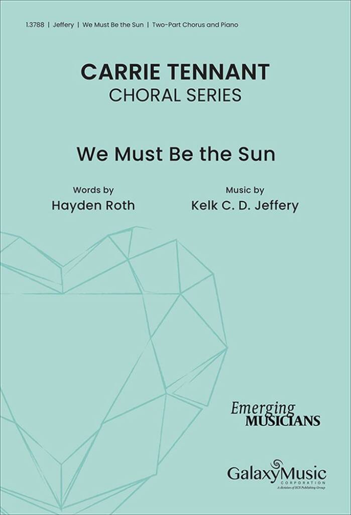 We Must Be the Sun